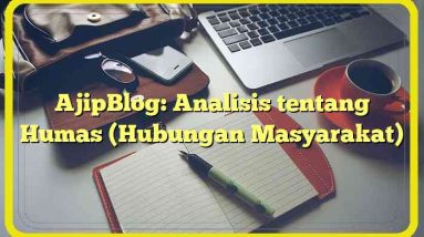 AjipBlog: Analisis tentang Humas (Hubungan Masyarakat)